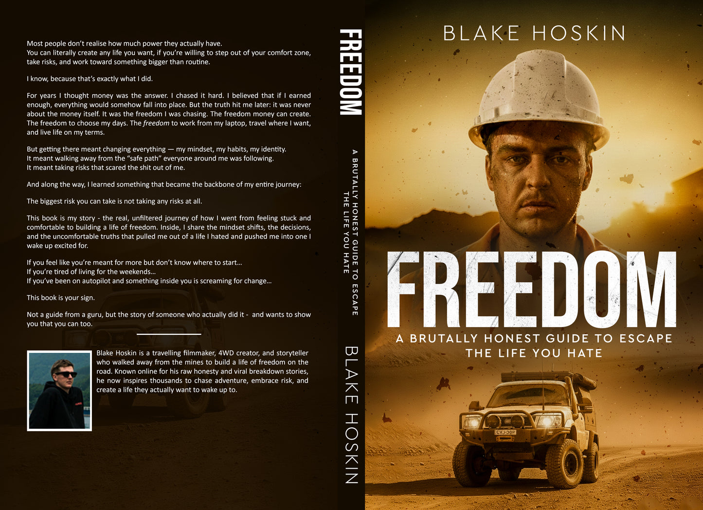 A BRUTALLY HONEST GUIDE TO ESCAPE THE LIFE YOU HATE